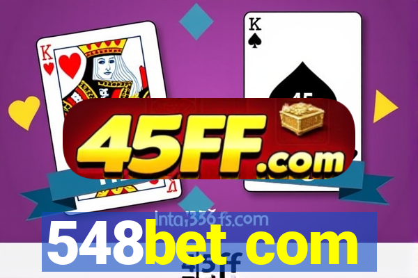 548bet com